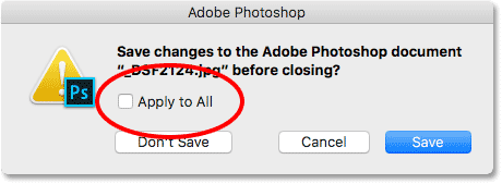 L’option Appy to All enregistrera ou non toutes les photos que vous fermez.