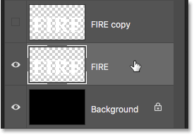 Seleccione la capa de texto de Fuego original en el panel Capas